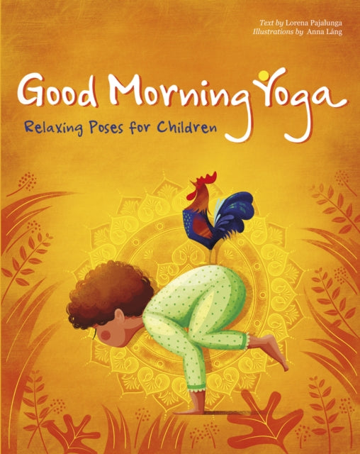 Good Morning Yoga: Relaxing Poses for Children