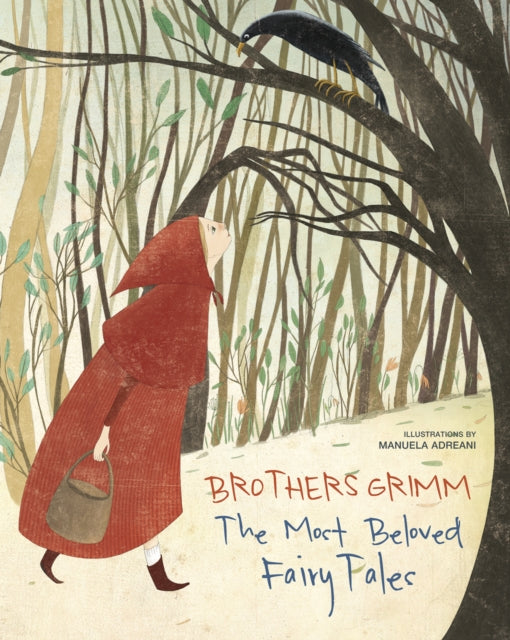 Brothers Grimm: The Most Beloved Fairy Tales