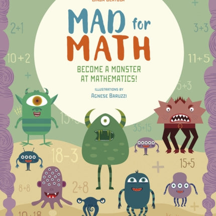 Become a Monster at Mathematics: Mad for Math