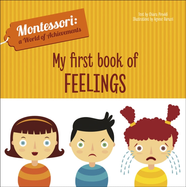 My First Book of Feelings: Montessori: A World of Achievements