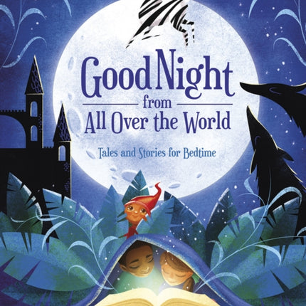 Good Night from all Over the World: Tales and Stories for Bedtime