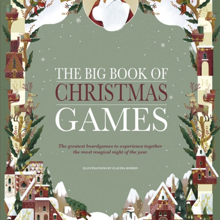 The Big Book of Christmas Games: The Greatest Boardgames to Experience Together on the Most Magical Night of the Year