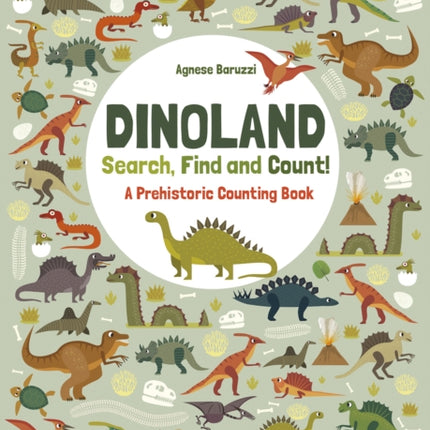 Dinoland: Search, Find, Count! A Prehistoric Counting Book