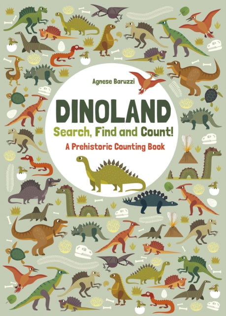 Dinoland: Search, Find, Count! A Prehistoric Counting Book