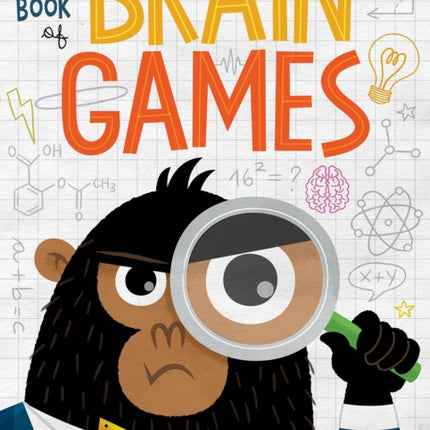 The Big Book of Brain Games: Ingenious Board Games to Improve Your Mind