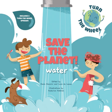 Save the Planet! Water