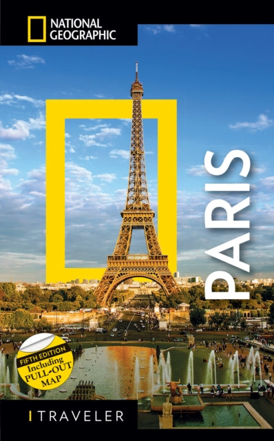 National Geographic Traveler Paris 5th Edition