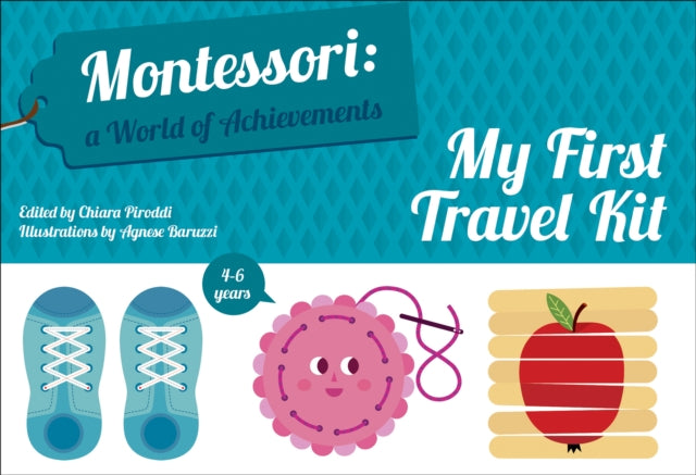 My First Travel Kit: Montessori: A World of Achievements