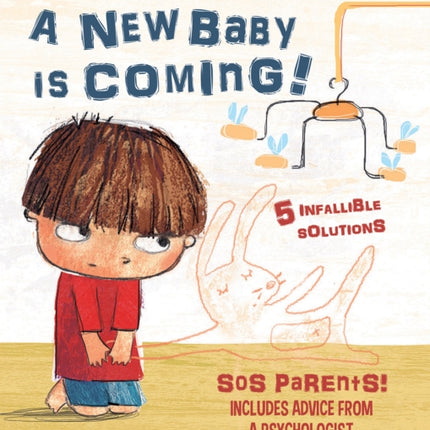 A New Baby is Coming!: SOS Parents