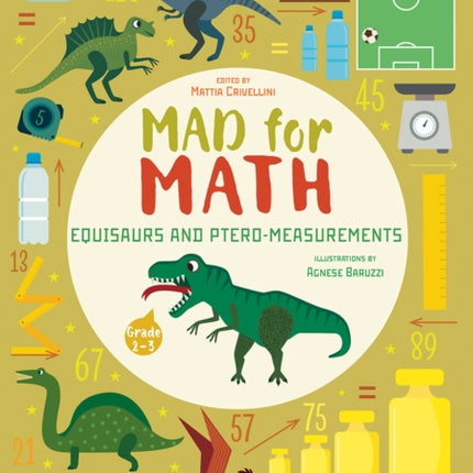 Equisaurs and Ptero-Measurements: Mad for Math