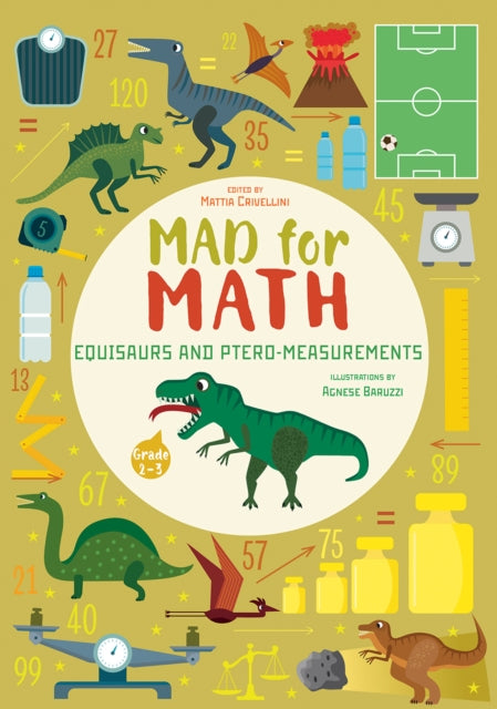 Equisaurs and Ptero-Measurements: Mad for Math