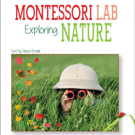 Exploring the Nature: Montessori Lab: Educating with Nature