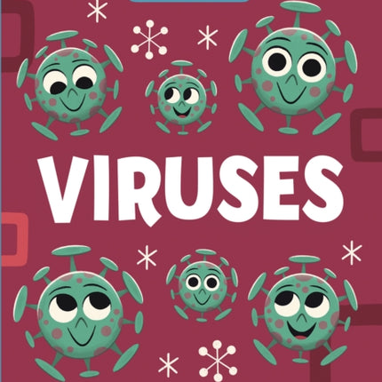 Viruses: Don't Be Scared Be Prepared!