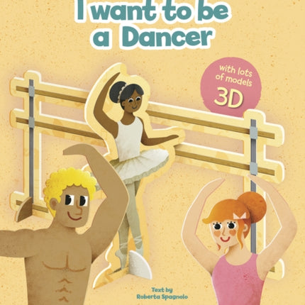 I Want to be a Dancer: Build up Your Job