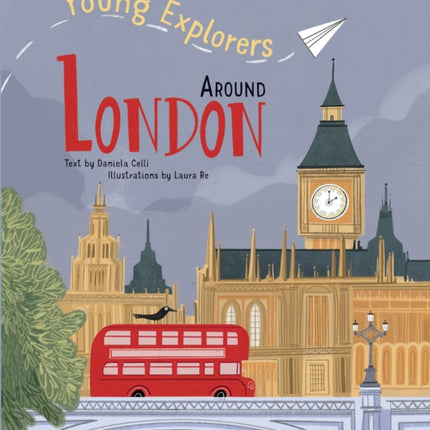 Around London: Young Explorers