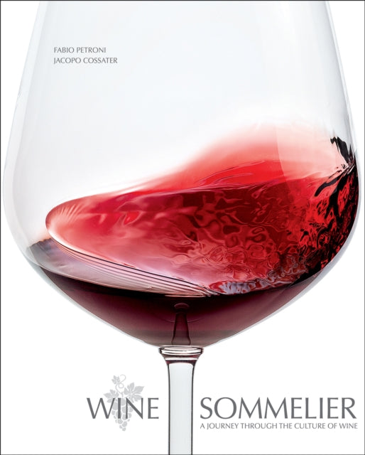 Wine Sommelier: A Journey Through the Culture of Wine