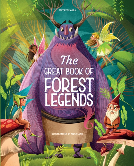 The Great Book of Forest Legends