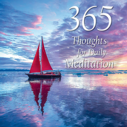 365 Thoughts for Daily Meditation