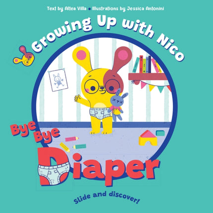 Bye Bye Diaper: Slide and Discover!