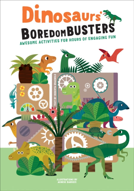 Dinosaurs' Boredom Busters: Awesome Activities for Hours of Engaging Fun