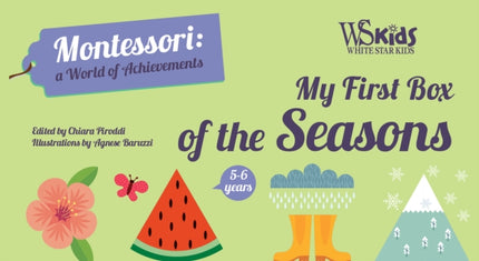 My First Box of Seasons: Montessori: A World of Achievements