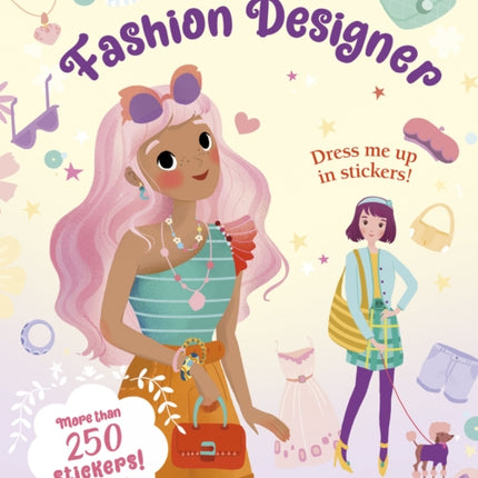 Glittery Fashion Designers: Sticker Book