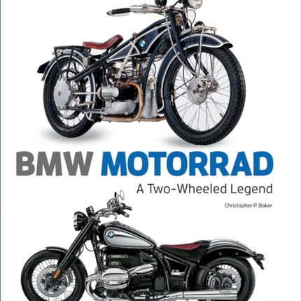 BMW Motorrad: A Two-wheeled Legend