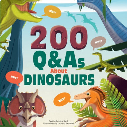 200 Q&As About Dinosaurs