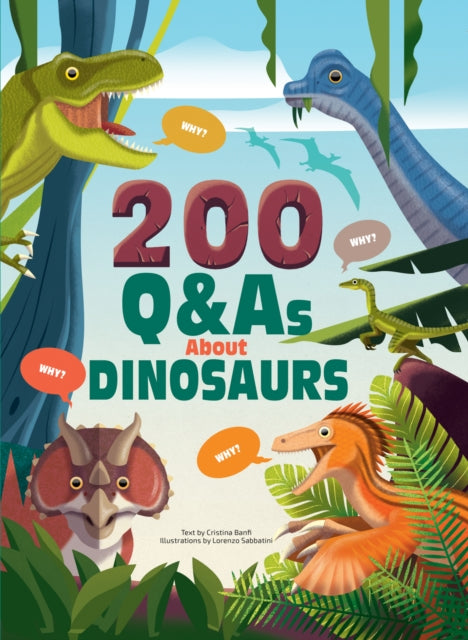 200 Q&As About Dinosaurs