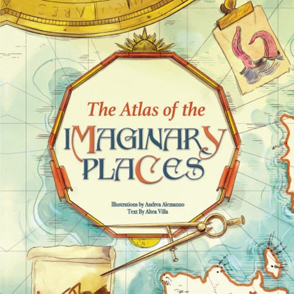 The Atlas of the Imaginary Places