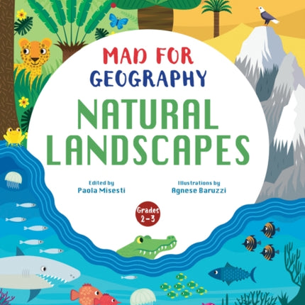 Natural Landscapes: Mad for Geography