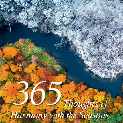 365 Thoughts of Harmony with the Seasons