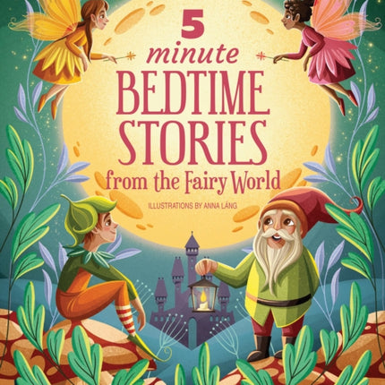 5 Minute Bedtime Stories from the Fairy World