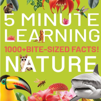 1000 BiteSized Facts Nature