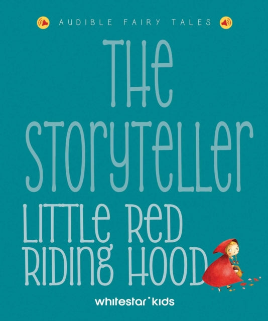 The Storyteller Little Red Riding Hood