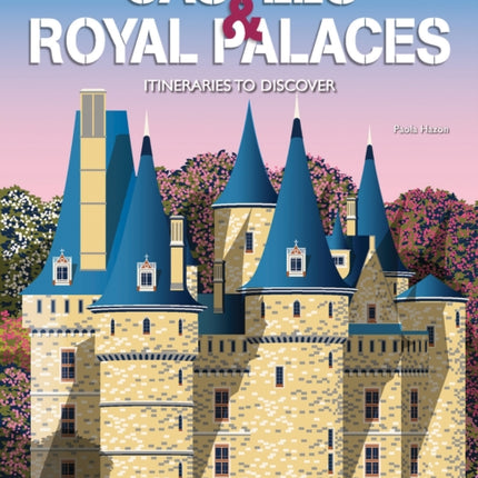 Castles  Royal Palaces