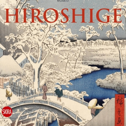 Hiroshige: The Master of Nature