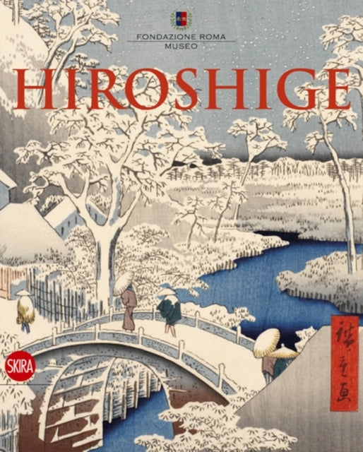 Hiroshige: The Master of Nature