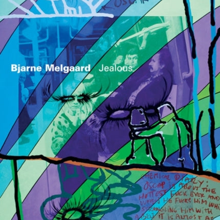 Bjarne Melgaard: Jealous