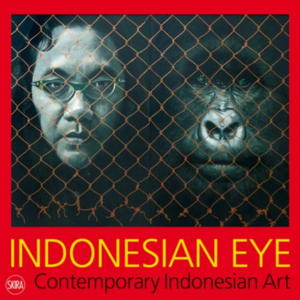 Indonesian Eye: Contemporary Indonesian Art