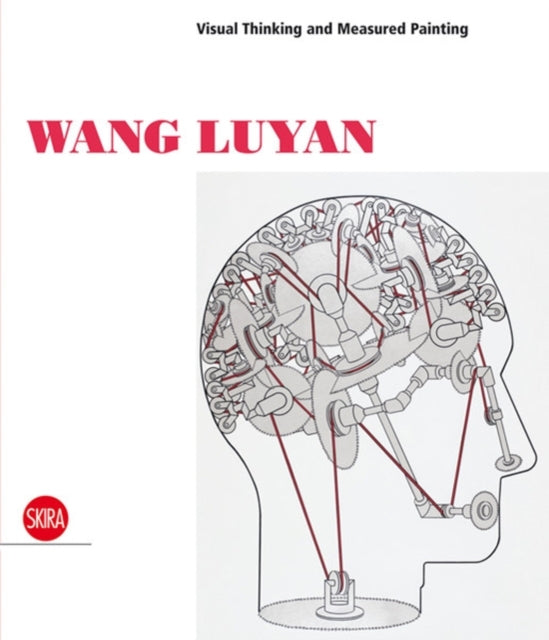 Wang Luyan: Visual Thinking and Measured Painting