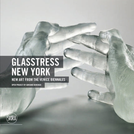 Glasstress New York: New Art from the Venice Biennales