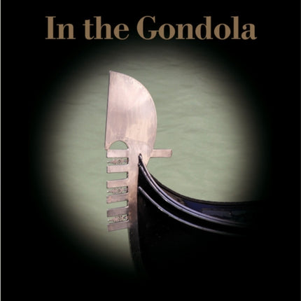 The Secret of the Gondola