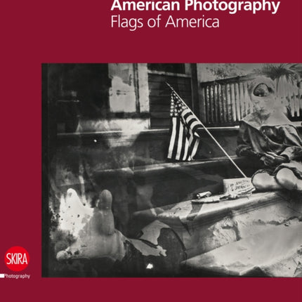 Twentieth-Century American Photography: Flags of America