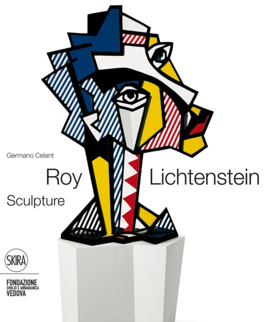 Roy Lichtenstein: Sculptor