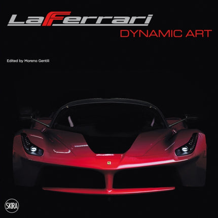 LaFerrari: Dynamic Art