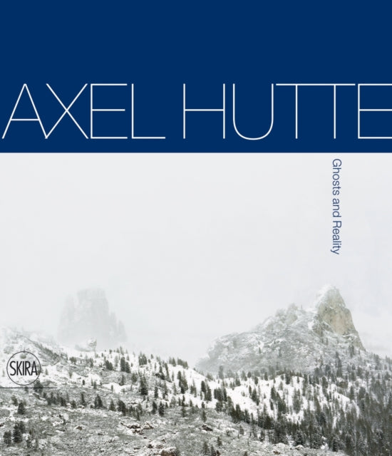 Axel Hütte: Fantasmi e Realtà