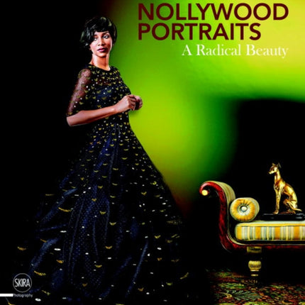 Iké Udé Nollywood Portraits: A Radical Beauty