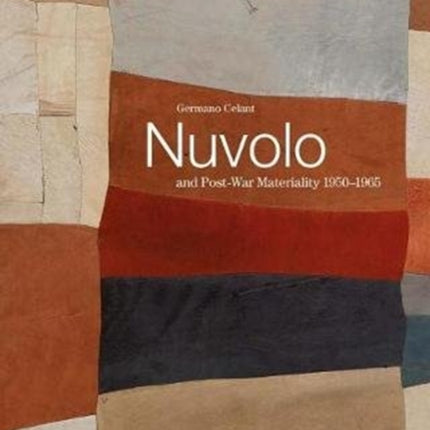 Nuvolo and Post-War Materiality: 1950-1965