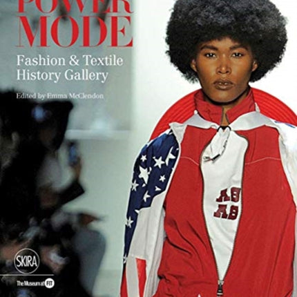 Power Mode: Fashion & Textile History Gallery